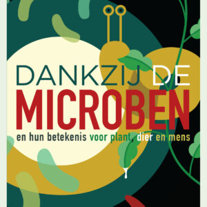 Dankzij de microben